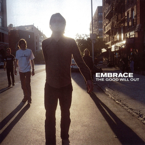 EMBRACE - THE GOOD WILL OUTEMBRACE - THE GOOD WILL OUT.jpg